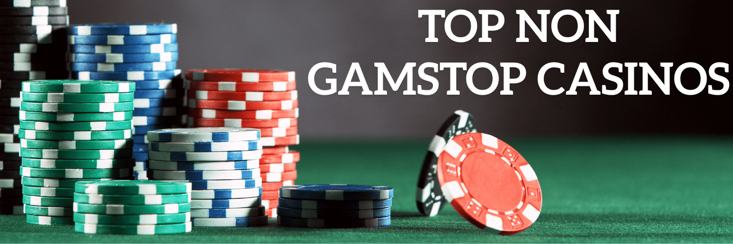 Exploring the World of Casinos Not Registered on GamStop -1886776717