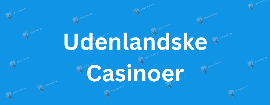 Casino Uden Om Rufus En Guide til Alternativer 682332691 Casino Uden Om Rufus En Guide til Alternativer 682332691
