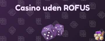 Casino Uden Rofus Spil Trygt og Nyd Gamen Casino Uden Rofus Spil Trygt og Nyd Gamen
